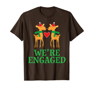 Funny shirts V-neck Tank top Hoodie sweatshirt usa uk au ca gifts for Christmas Engagement We're Engaged Reindeer Gifts T-Shirt 1115371