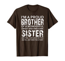 Ladda upp bild till gallerivisning, Funny shirts V-neck Tank top Hoodie sweatshirt usa uk au ca gifts for Funny Gift for Brother From Awesome Sister T-Shirt Birthday 111312
