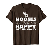 Ladda upp bild till gallerivisning, Funny shirts V-neck Tank top Hoodie sweatshirt usa uk au ca gifts for Moose T-Shirt, Moose Make Me Happy T-Shirts 2977585
