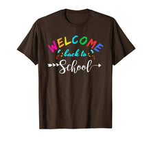 Ladda upp bild till gallerivisning, Welcome Back To School TShirt Funny Teacher Love gift TShirt 999171
