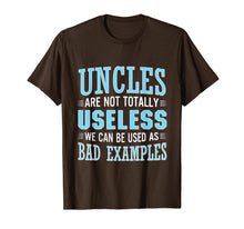 Ladda upp bild till gallerivisning, Uncles Are Not Useless We As Bad Examples TShirt Uncle Shirt 1841986

