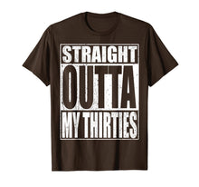 Ladda upp bild till gallerivisning, Straight Outta My Thirties T-Shirt Funny 40th Birthday Gift 182675
