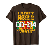 Ladda upp bild till gallerivisning, Funny shirts V-neck Tank top Hoodie sweatshirt usa uk au ca gifts for Vietnam Veteran T Shirt - Vietnam Veteran No PhD But DD-214 2148188
