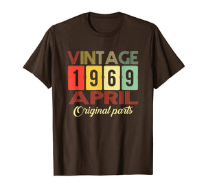 Funny shirts V-neck Tank top Hoodie sweatshirt usa uk au ca gifts for Classic Vintage April 1969 T-Shirt 1969 Birthday Gifts 2540183