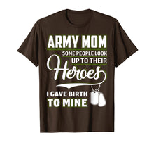 Ladda upp bild till gallerivisning, Funny shirts V-neck Tank top Hoodie sweatshirt usa uk au ca gifts for Army Mom Shirt I Gave Birth To My Heroes Funny For Mother 2108780
