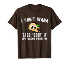 Ladda upp bild till gallerivisning, Funny shirts V-neck Tank top Hoodie sweatshirt usa uk au ca gifts for I Don't Wanna Taco About it Shirt Funny Cinco De Mayo Tee 2783802
