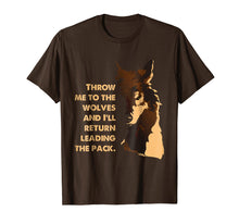 Ladda upp bild till gallerivisning, Funny shirts V-neck Tank top Hoodie sweatshirt usa uk au ca gifts for Throw Me To The Wolves &amp; I'll Return Leading The Pack TShirt 3465292
