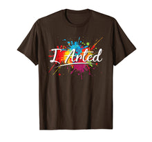 Ladda upp bild till gallerivisning, Funny shirts V-neck Tank top Hoodie sweatshirt usa uk au ca gifts for I Arted Shirt Funny Painter T-Shirts For Men Women Kids 2095536
