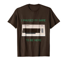 Ladda upp bild till gallerivisning, Funny shirts V-neck Tank top Hoodie sweatshirt usa uk au ca gifts for I Paused My Game To Be Here Retro Gamer Gift Nerd Geek Shirt 2125958
