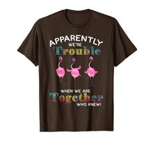 Ladda upp bild till gallerivisning, Funny shirts V-neck Tank top Hoodie sweatshirt usa uk au ca gifts for Apparently We're Trouble When We Are Together Who Knew 361805

