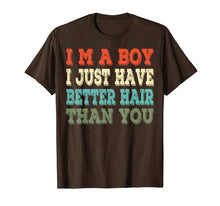 Ladda upp bild till gallerivisning, Funny shirts V-neck Tank top Hoodie sweatshirt usa uk au ca gifts for I'm a boy i just have better hair than you Vintage T-shirt 754607
