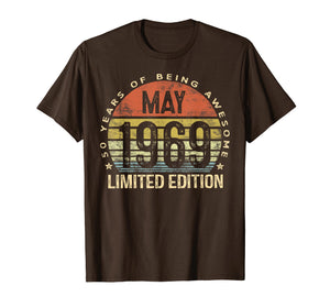 Born May 1969 Limited Edition T-Shirt 50th Birthday Gifts