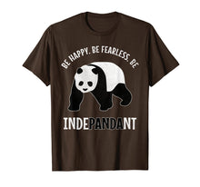 Ladda upp bild till gallerivisning, Funny shirts V-neck Tank top Hoodie sweatshirt usa uk au ca gifts for Funny BE INDEPANDANT Pandas Pun Tshirt | Panda Lovers Gift 2547171
