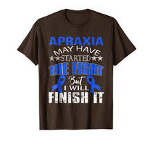 Ladda upp bild till gallerivisning, Funny shirts V-neck Tank top Hoodie sweatshirt usa uk au ca gifts for Apraxia started the fight i'll finish it t shirt 1494798

