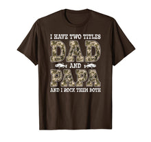 Ladda upp bild till gallerivisning, Mens I Have Two Titles Dad And Papa Father's Day Fishing T-Shirt 101733
