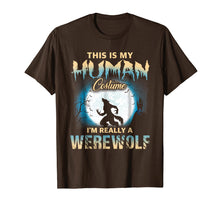 Ladda upp bild till gallerivisning, Funny shirts V-neck Tank top Hoodie sweatshirt usa uk au ca gifts for I'm Really A Werewolf Shirts - Funny Human Costume TShirts 1364334
