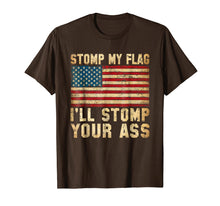 Ladda upp bild till gallerivisning, Funny shirts V-neck Tank top Hoodie sweatshirt usa uk au ca gifts for Stomp My Flag, I'll Stomp Your Ass - Patriotic T-Shirt 1542128

