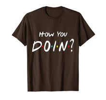 Ladda upp bild till gallerivisning, How You Doin Friends T-shirt 120925
