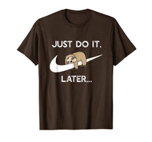 Ladda upp bild till gallerivisning, Do It Later Funny Sleepy Sloth For Lazy Sloth Lover T-Shirt 65221
