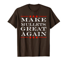 Ladda upp bild till gallerivisning, Make Mullets Great Again Funny Political Humor TShirt127739
