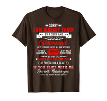Ladda upp bild till gallerivisning, Sorry I'm Already Taken By A Sexy &amp; Crazy Lovely Girlfriend T-Shirt-761395
