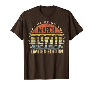 50 Year Old Gifts March 1970 Limited Edition 50th Birthday T-Shirt-163364