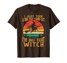 Ladda upp bild till gallerivisning, I Just Took A Dna Test Turns Out I'm 100 Percent That Witch T-Shirt 104569
