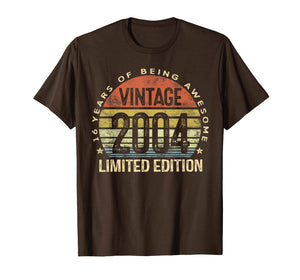 16 Year Old Gifts Vintage 2004 Limited Edition 16th Birthday T-Shirt-85738