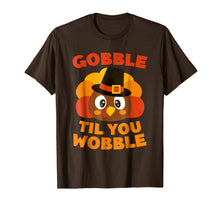 Ladda upp bild till gallerivisning, Gobble Til You Wobble T-Shirt Thanksgiving Day Gift Shirt 139823
