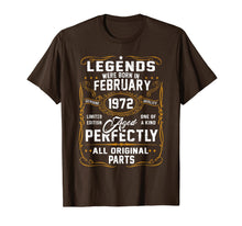 Ladda upp bild till gallerivisning, Legends Were Born In February 1972 48th Birthday Gift T-Shirt-2882258
