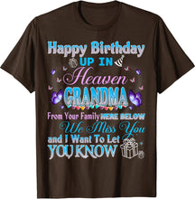 Ladda upp bild till gallerivisning, Födelsedag uppe i himlen för min mormor vi älskar saknar hennes t shirt
