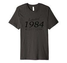 Ladda upp bild till gallerivisning, Funny shirts V-neck Tank top Hoodie sweatshirt usa uk au ca gifts for Limited 1984 Edition TShirts 1031898
