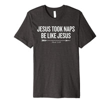 Ladda upp bild till gallerivisning, Funny shirts V-neck Tank top Hoodie sweatshirt usa uk au ca gifts for Jesus Took Naps Be Like Jesus T-shirt Halloween Christmas Fu 1725678
