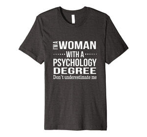 Funny shirts V-neck Tank top Hoodie sweatshirt usa uk au ca gifts for Funny Psychologist Graduation Gift Psych Major Women Gifts 196703
