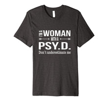 Ladda upp bild till gallerivisning, Funny shirts V-neck Tank top Hoodie sweatshirt usa uk au ca gifts for Funny Psy.D. Gifts for Women Psyd Doctorate Psychology Shirt 2321798
