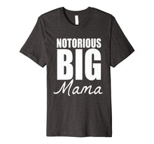 Ladda upp bild till gallerivisning, Funny shirts V-neck Tank top Hoodie sweatshirt usa uk au ca gifts for Hip Hop Big Mama Tshirt 2792490
