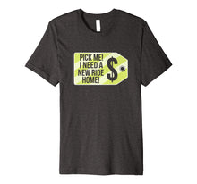 Ladda upp bild till gallerivisning, Funny shirts V-neck Tank top Hoodie sweatshirt usa uk au ca gifts for Pick Me I Need a New Ride Home Game Show Shirt 2120710
