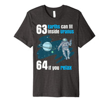 Ladda upp bild till gallerivisning, Funny shirts V-neck Tank top Hoodie sweatshirt usa uk au ca gifts for 63 Earths Can Fit Inside Uranus TShirt | Funny Planet Gift 2895766
