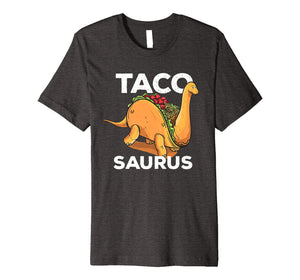 Funny shirts V-neck Tank top Hoodie sweatshirt usa uk au ca gifts for Funny Tacosaurus Cinco De Mayo Shirt | Dino Taco Lover Gifts 3714388