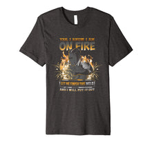 Ladda upp bild till gallerivisning, Funny shirts V-neck Tank top Hoodie sweatshirt usa uk au ca gifts for Welder T-Shirt Funny I Am On Fire 2075708
