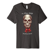 Ladda upp bild till gallerivisning, Funny shirts V-neck Tank top Hoodie sweatshirt usa uk au ca gifts for CHEER Skull Beard Bow DAD T-Shirt 2308730
