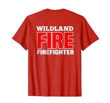 Ladda upp bild till gallerivisning, Funny shirts V-neck Tank top Hoodie sweatshirt usa uk au ca gifts for Wildland Fire Rescue Department T-Shirt Firefighters Firemen 271160
