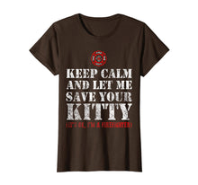Ladda upp bild till gallerivisning, Funny shirts V-neck Tank top Hoodie sweatshirt usa uk au ca gifts for Keep calm and let me save your Kitty - Cat Firefighter Shirt 2655624
