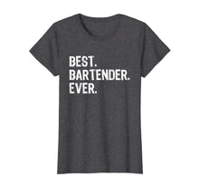 Ladda upp bild till gallerivisning, Funny shirts V-neck Tank top Hoodie sweatshirt usa uk au ca gifts for Best Bartender Ever Gift T-Shirt 1567679
