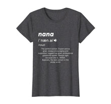 Ladda upp bild till gallerivisning, Funny shirts V-neck Tank top Hoodie sweatshirt usa uk au ca gifts for Definition Mama Nana Funny Birthday Mothers Day Gift Shirt 1385859
