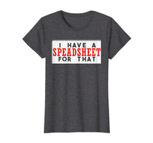 Ladda upp bild till gallerivisning, Funny shirts V-neck Tank top Hoodie sweatshirt usa uk au ca gifts for Funny Excel Spreadsheet Accountant Bookkeeper T Shirt 655978
