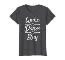 Ladda upp bild till gallerivisning, Funny shirts V-neck Tank top Hoodie sweatshirt usa uk au ca gifts for Dance Shirts For Teen Girls Wake Dance Slay Dancing Gifts 1836163
