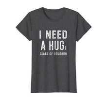 Ladda upp bild till gallerivisning, Funny shirts V-neck Tank top Hoodie sweatshirt usa uk au ca gifts for I Need a HUGe Glass of Bourbon T Shirt Bourbon Gifts for Him 2134726
