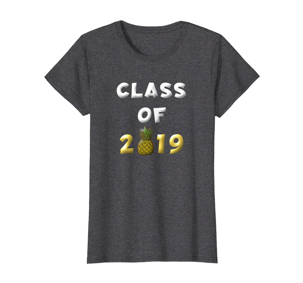 Funny shirts V-neck Tank top Hoodie sweatshirt usa uk au ca gifts for Class of 2019 Pineapple Shirt High School Senior Grad Gifts 3100082