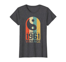Ladda upp bild till gallerivisning, Funny shirts V-neck Tank top Hoodie sweatshirt usa uk au ca gifts for Vintage Yin Yang Retro Made In 1961 58th Birthday Gifts 58 2544154

